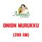 AMMAS ONION  MURRUKU 20X200 GM