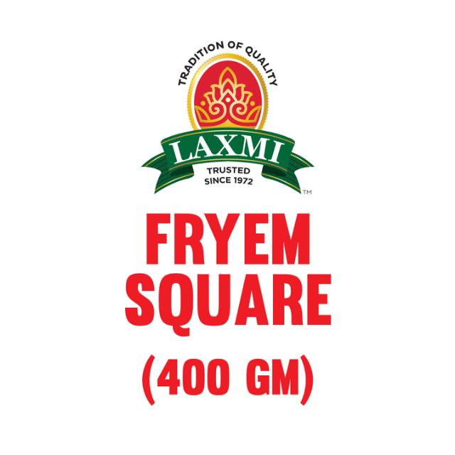 LAXMI  FRYEM SQUARE 10X400 GM