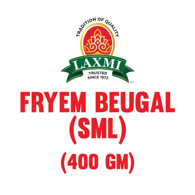 LAXMI FRYEM BEUGAL(SML) 10X400GM